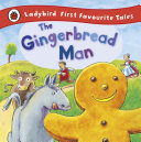 Copertina  The gingerbread man : based on a traditional folk