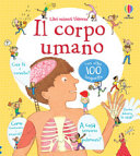 Copertina  Il corpo umano : con oltre 100 linguette