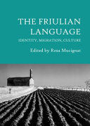 Copertina  The friulian language : identity, migration, culture