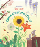 Copertina  Come crescono i fiori?