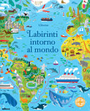 Copertina  Labirinti intorno al mondo