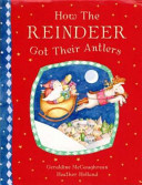 Copertina  How the reindeer got their antlers