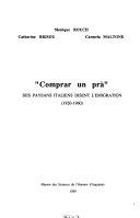 Copertina  Comprar un pra : des paysans italiens disent l'emigration : 1920-1960
