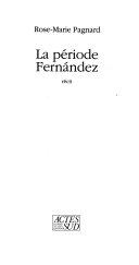 Copertina  La période Fernàndez : recit