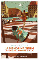 Copertina  La signorina Zeisig e il caso della bambina scalza