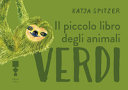 Copertina  Il piccolo libro degli animali verdi
