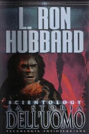 Copertina  Scientology - La storia dell'Uomo