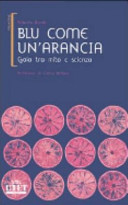 Copertina  Blu come un'arancia : Gaia tra mito e scienza