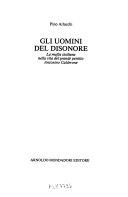 Copertina  Gli uomini del disonore : la mafia siciliana nella vita del grande pentito Antonino Calderone