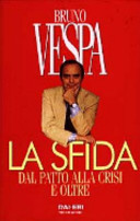 Copertina  La sfida : dal patto alla crisi e oltre