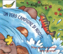 Copertina  Un vero campione di nuoto : primo sguardo al mondo delle migrazioni