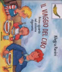 Copertina  Il viaggio del cibo : primo sguardo nel sistema digerente