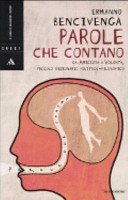 Copertina  Parole che contano : da amicizia a volontà, piccolo dizionario politico-filosofico