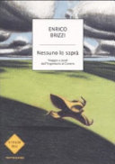 Copertina  Nessuno lo saprà : viaggio a piedi dall'Argentario al Conero