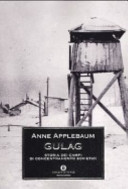 Copertina  Gulag : storia dei campi di concentramento sovietici