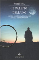 Copertina  Il palpito dell'Uno : l'ipnosi regressiva e i colloqui con gli Spiriti Maestri