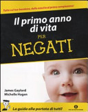 Copertina  Il primo anno di vita per negati