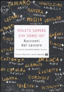Copertina  Volete sapere chi sono io? : racconti dal carcere