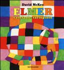 Copertina  Elmer l'elefante variopinto