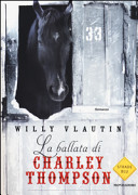 Copertina  La ballata di Charley Thompson : [romanzo]