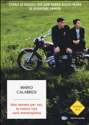 Copertina  Non temete per noi, la nostra vita sarà meravigliosa : storie di ragazzi che non hanno avuto paura di diventare grandi