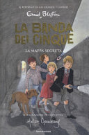 Copertina  La banda dei cinque : La mappa segreta