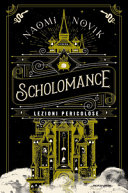 Copertina  Scholomance. Lezioni pericolose