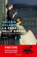 Copertina  La casa delle sirene : i Morelli, una famiglia napoletana : romanzo