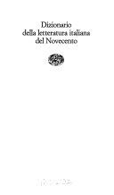 Copertina  Dizionario della letteratura italiana del Novecento