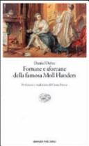Copertina  Fortune e sfortune della famosa Moll Flanders