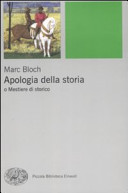 Copertina  Apologia della storia, o Mestiere di storico
