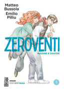 Copertina  Zeroventi - 1: Nadine e Davide