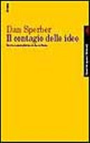 Copertina  Il contagio delle idee : teoria naturalistica della cultura