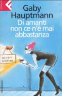 Copertina  Di amanti non ce n'è mai abbastanza