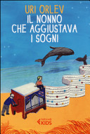 Copertina  Il nonno che aggiustava i sogni