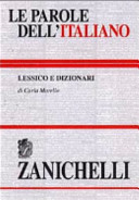 Copertina  Le parole dell' italiano : lessico e dizionari