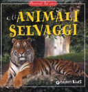 Copertina  Gli animali selvaggi