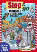 Copertina  Io pilota : educare alla strada