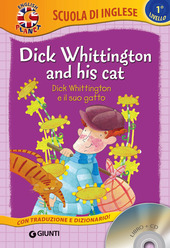 Copertina  Dick Whittington and his cat = Dick Whittington e il suo gatto