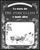 Copertina  La storia dei tre porcellini e tante altre
