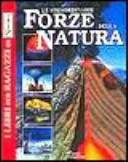 Copertina  Le Straordinarie Forze della Natura