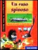 Copertina  Un caso spinoso