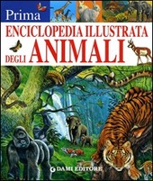 Copertina  Prima enciclopedia illustrata degli animali