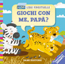 Copertina  Giochi con me, papà?