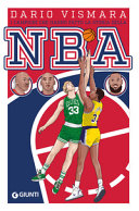 Copertina  I campioni che hanno fatto la storia della NBA