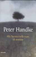 Copertina  Alla finestra sulla rupe, di mattina (e altri momenti e luoghi, 1982-1987)