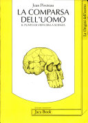 Copertina  La comparsa dell'uomo : il punto di vista della scienza