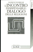 Copertina  L'incontro indispensabile: dialogo delle religioni
