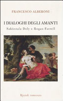 Copertina  I dialoghi degli amanti Sakuntala Dely e Rogan Farrell