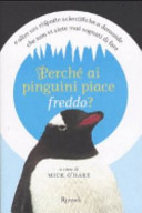 Copertina  Perchè ai pinguini piace freddo?